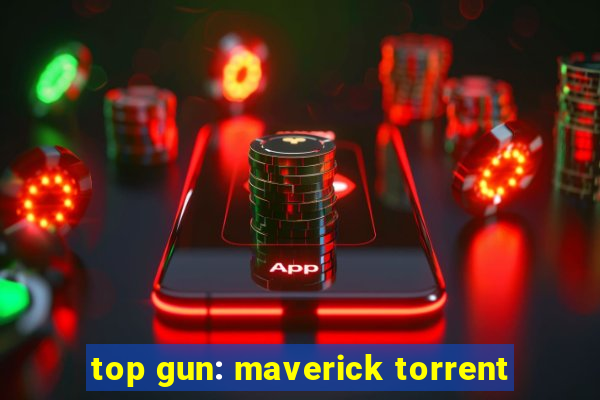 top gun: maverick torrent